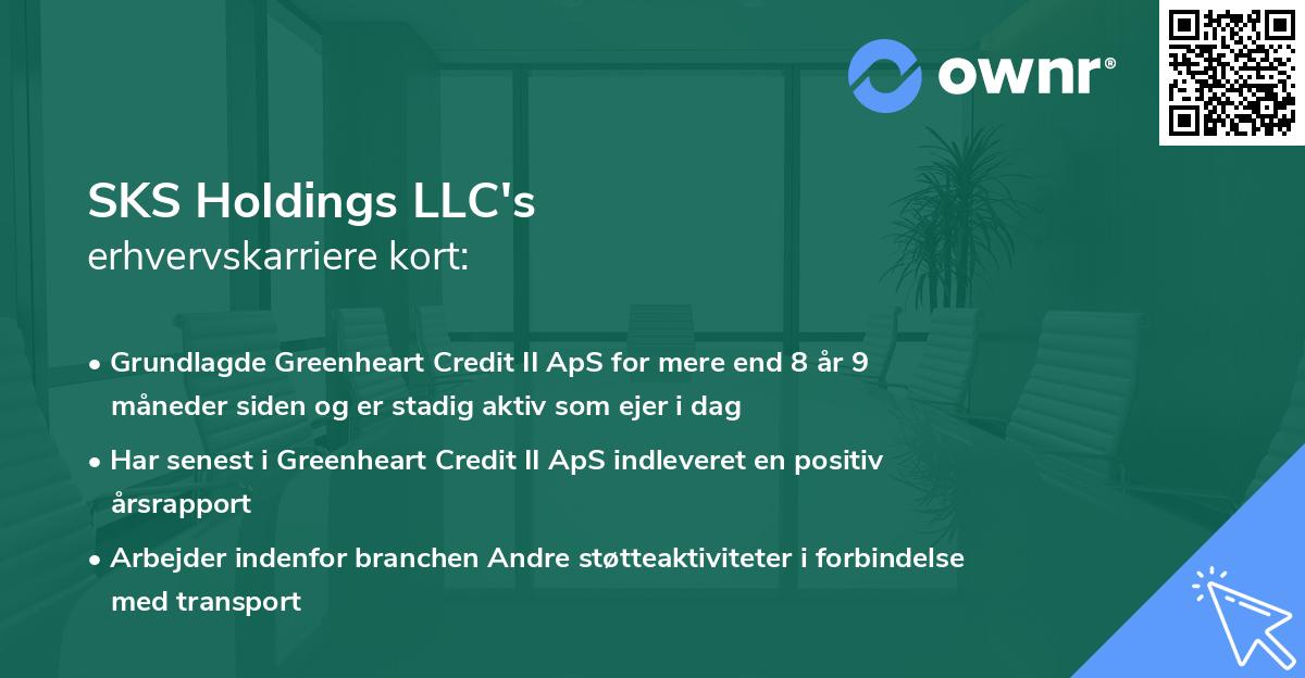 SKS Holdings LLC's erhvervskarriere kort