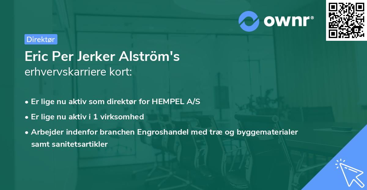 Eric Per Jerker Alström's erhvervskarriere kort