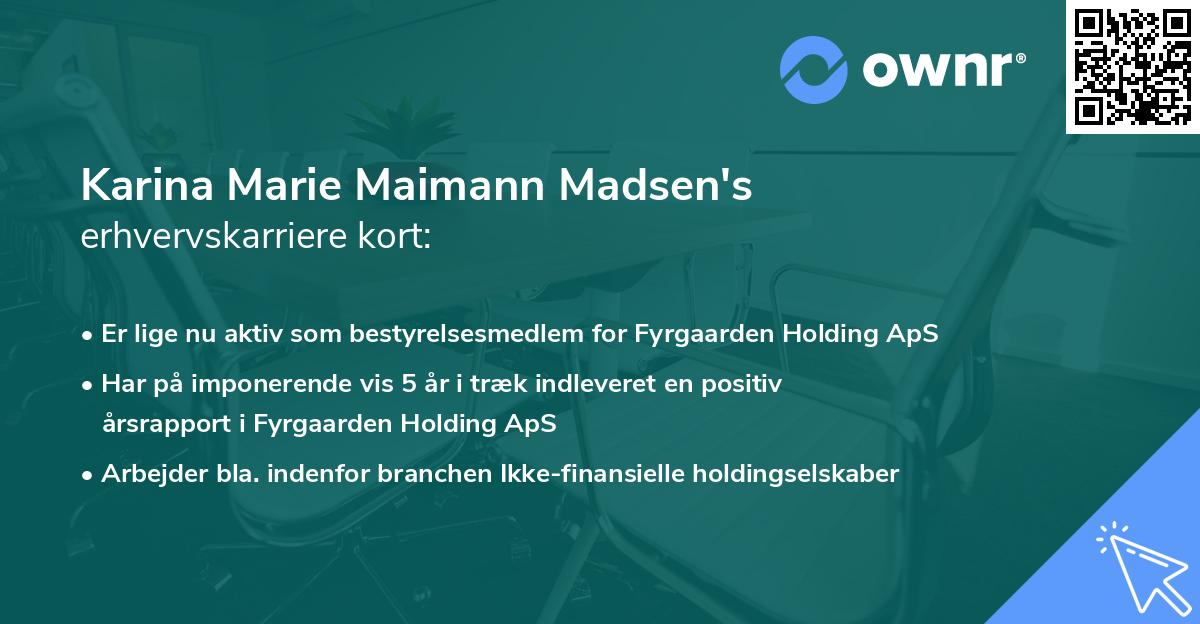 Karina Marie Maimann Madsen's erhvervskarriere kort