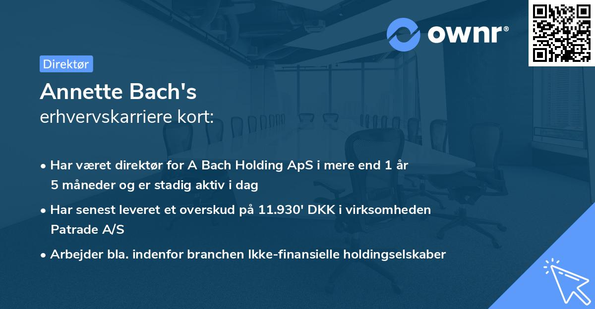 Annette Bach's erhvervskarriere kort