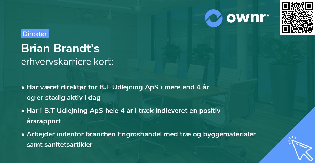 Brian Brandt's erhvervskarriere kort