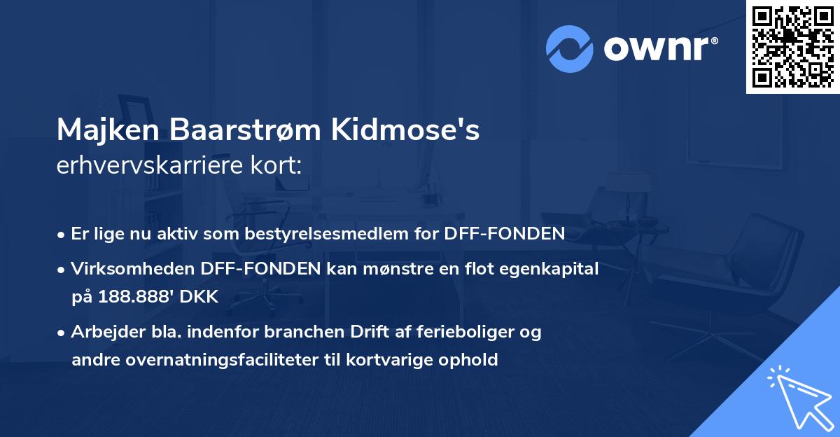 Majken Baarstrøm Kidmose's erhvervskarriere kort