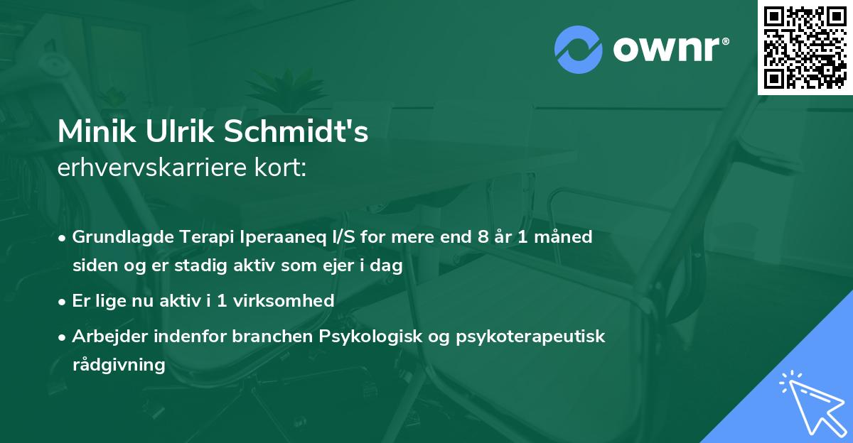 Minik Ulrik Schmidt's erhvervskarriere kort
