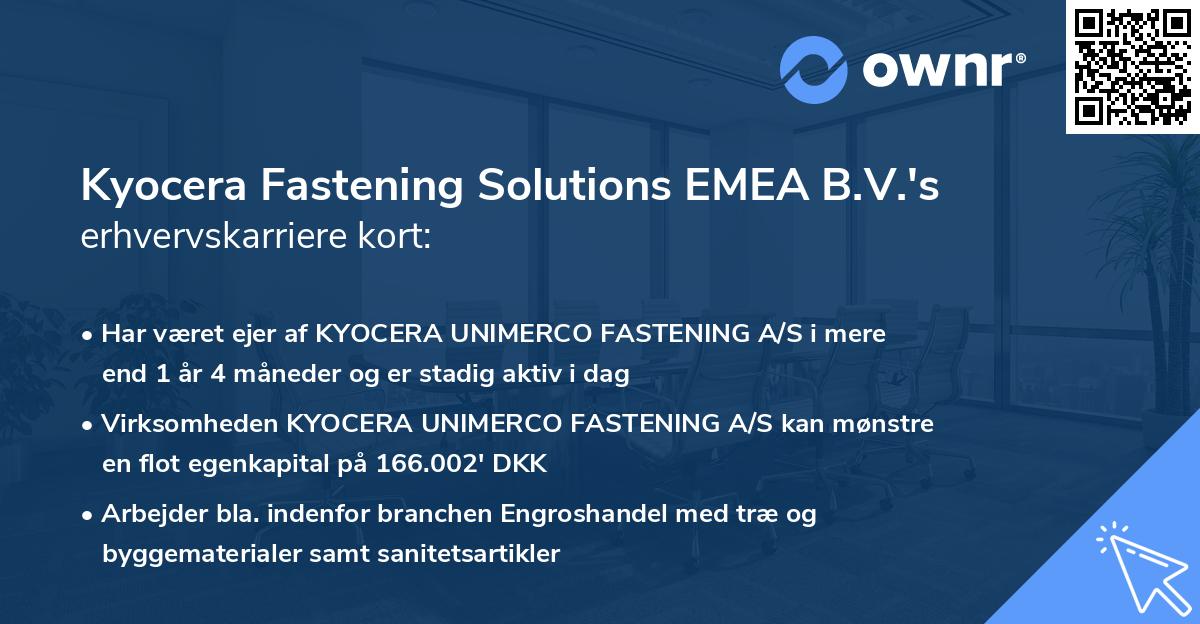 Kyocera Fastening Solutions EMEA B.V.'s erhvervskarriere kort