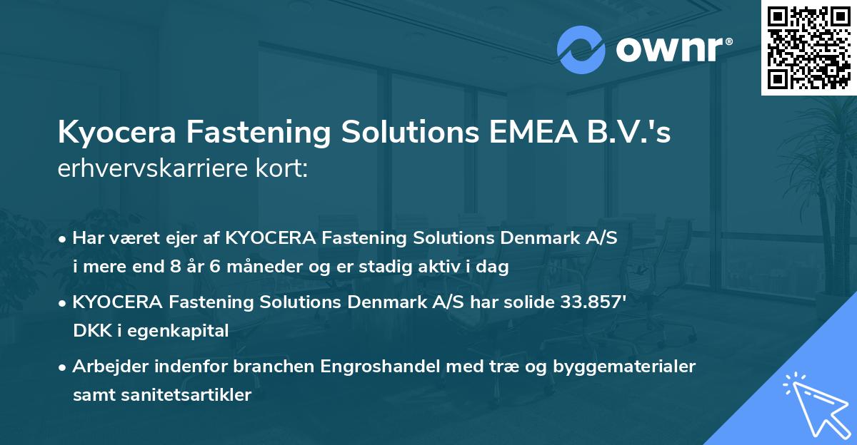 Kyocera Fastening Solutions EMEA B.V.'s erhvervskarriere kort