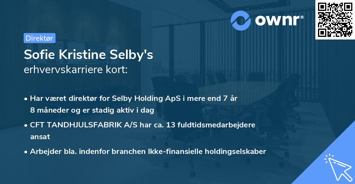 Sofie Kristine Selby's erhvervskarriere kort