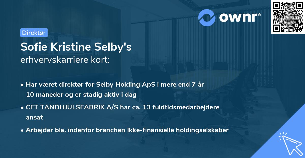 Sofie Kristine Selby's erhvervskarriere kort