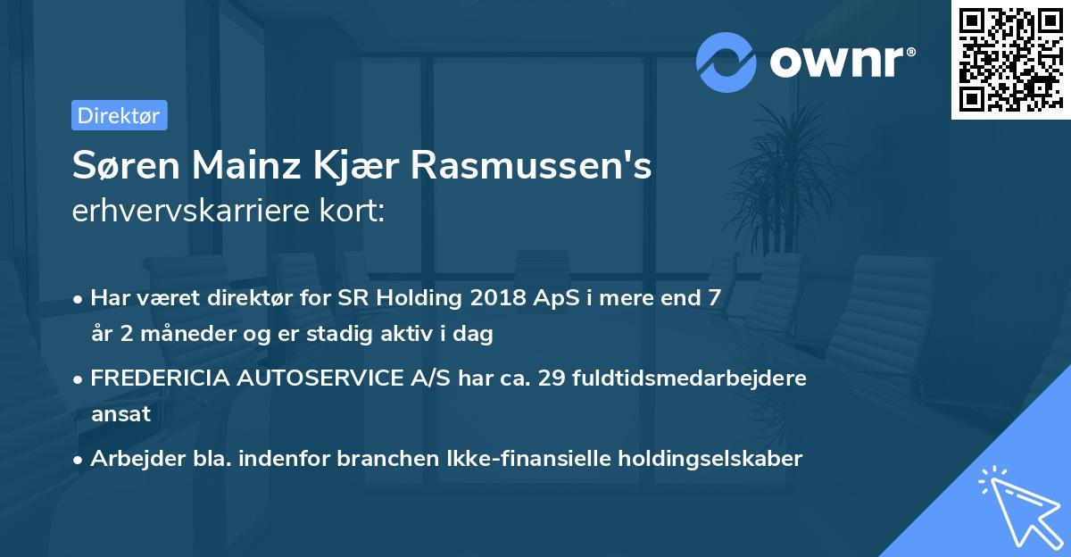 Søren Mainz Kjær Rasmussen's erhvervskarriere kort