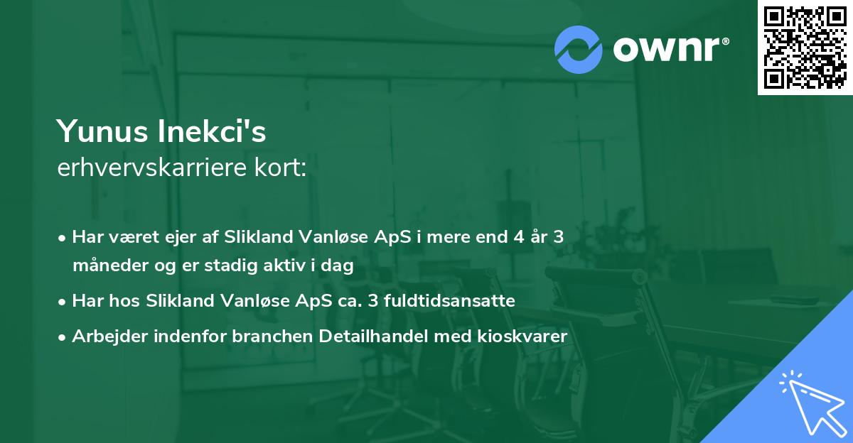 Yunus Inekci's erhvervskarriere kort