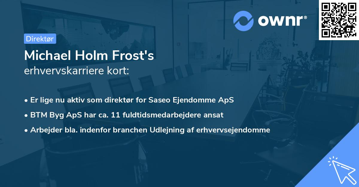 Michael Holm Frost's erhvervskarriere kort