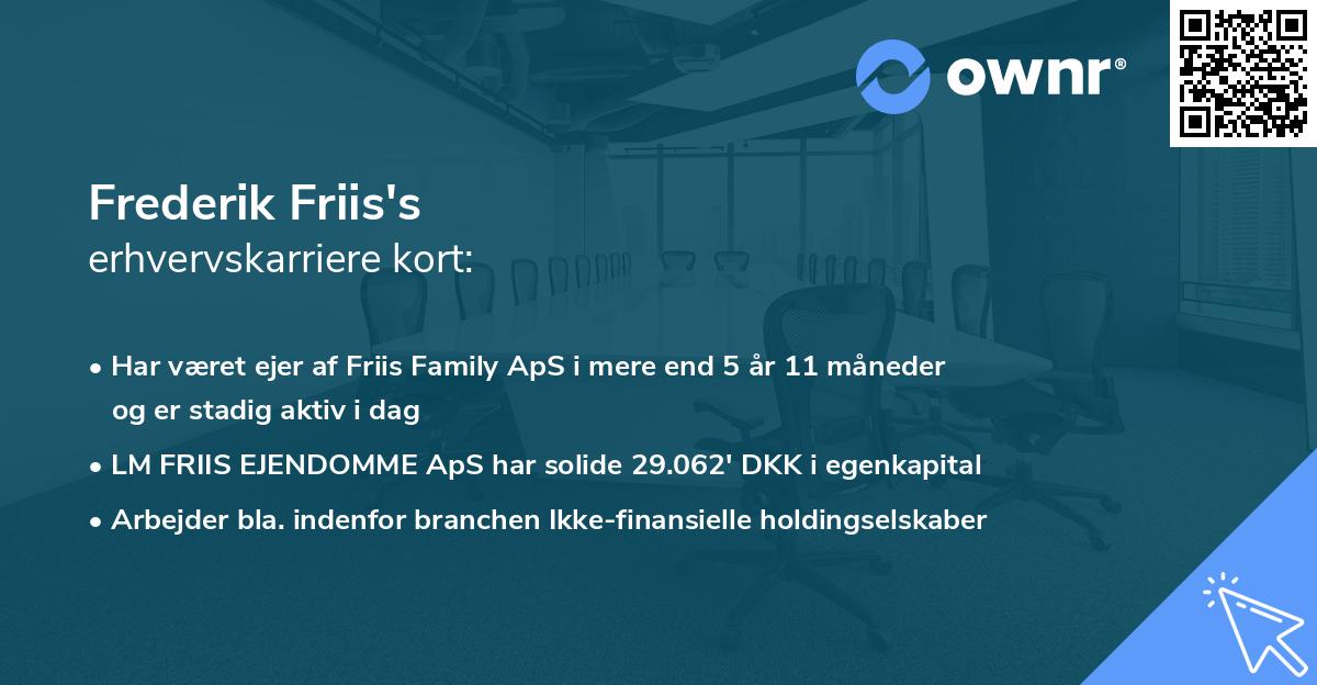 Frederik Friis's erhvervskarriere kort