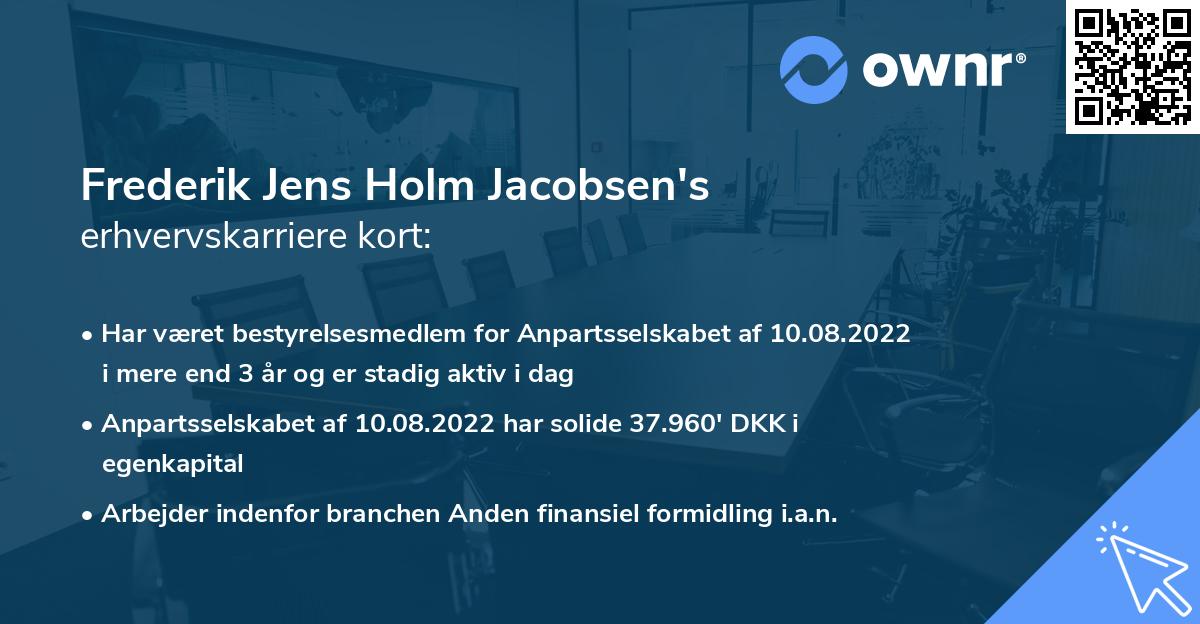 Frederik Jens Holm Jacobsen's erhvervskarriere kort