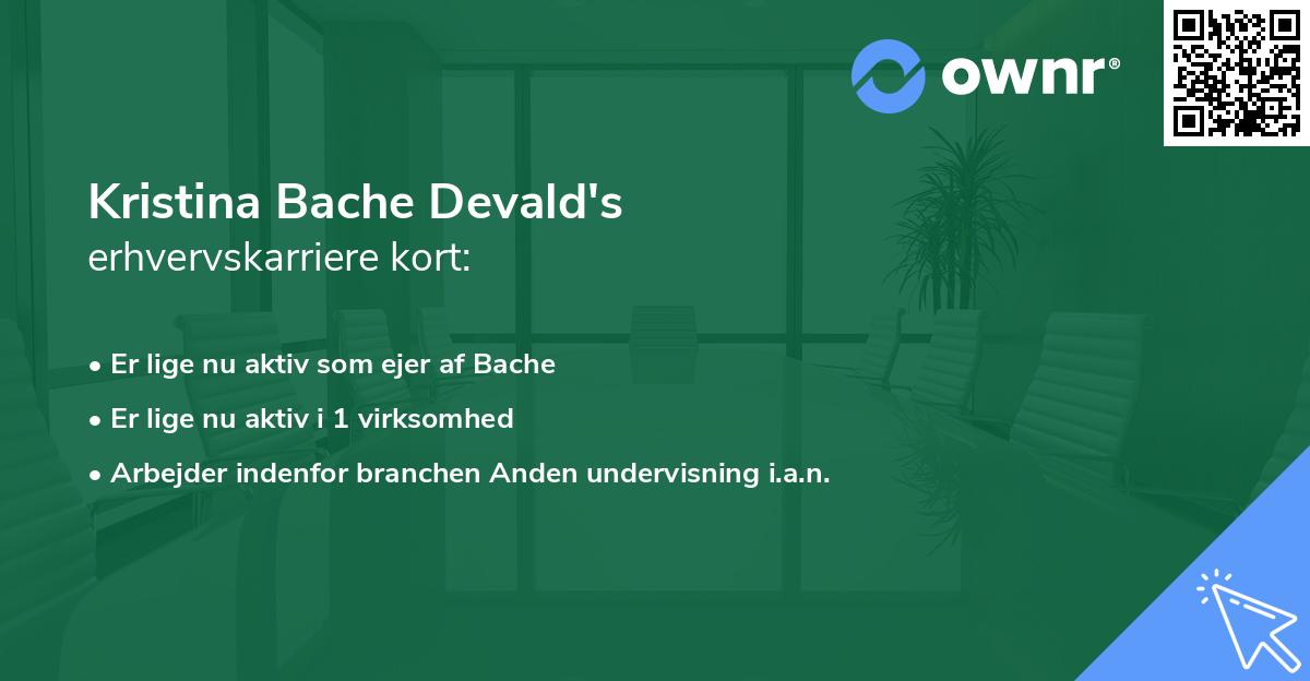 Kristina Bache Devald's erhvervskarriere kort