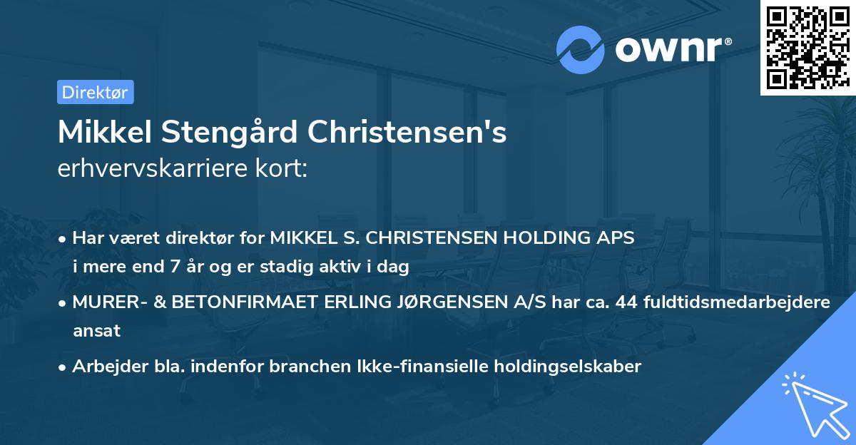 Mikkel Stengård Christensen's erhvervskarriere kort