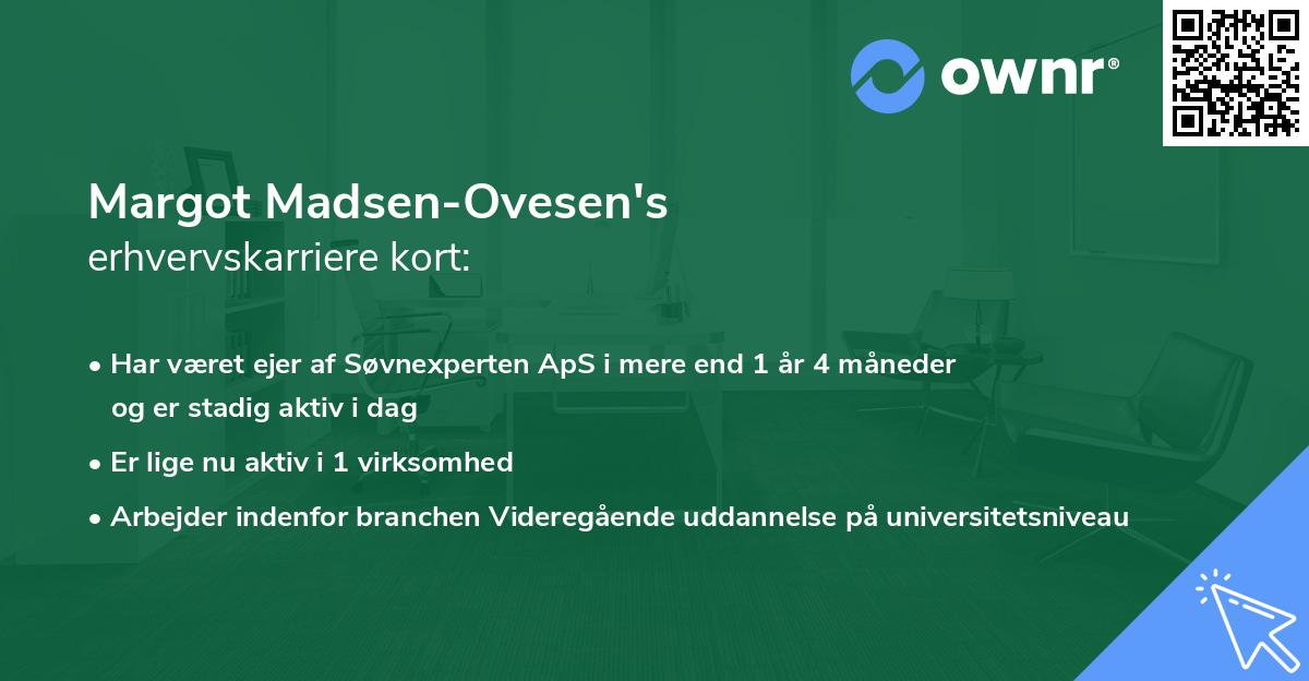 Margot Madsen-Ovesen's erhvervskarriere kort