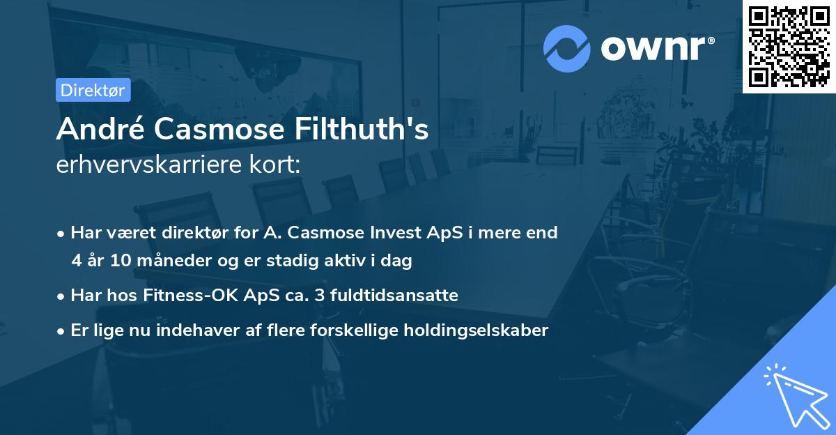 André Casmose Filthuth's erhvervskarriere kort