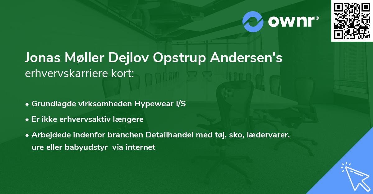 Jonas Møller Dejlov Opstrup Andersen's erhvervskarriere kort