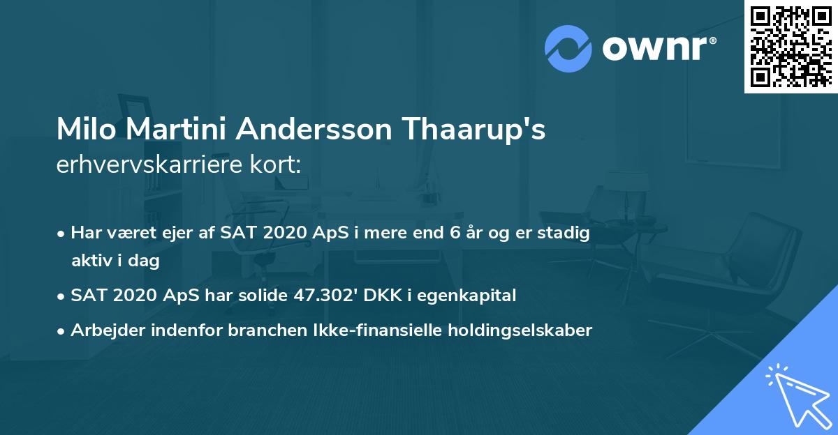 Milo Martini Andersson Thaarup's erhvervskarriere kort