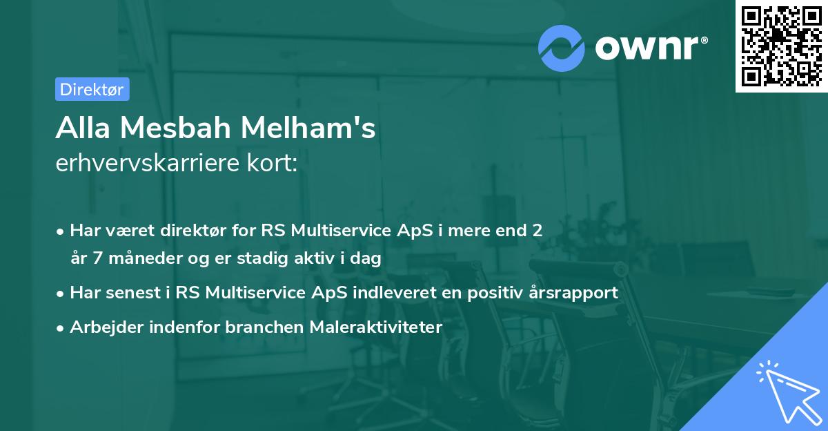 Alla Mesbah Melham's erhvervskarriere kort