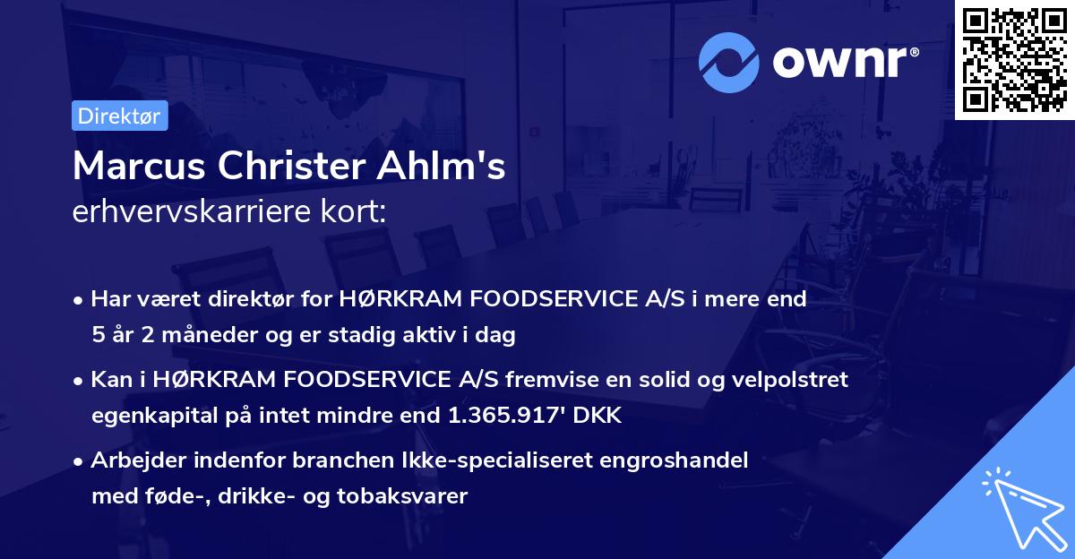 Marcus Christer Ahlm's erhvervskarriere kort