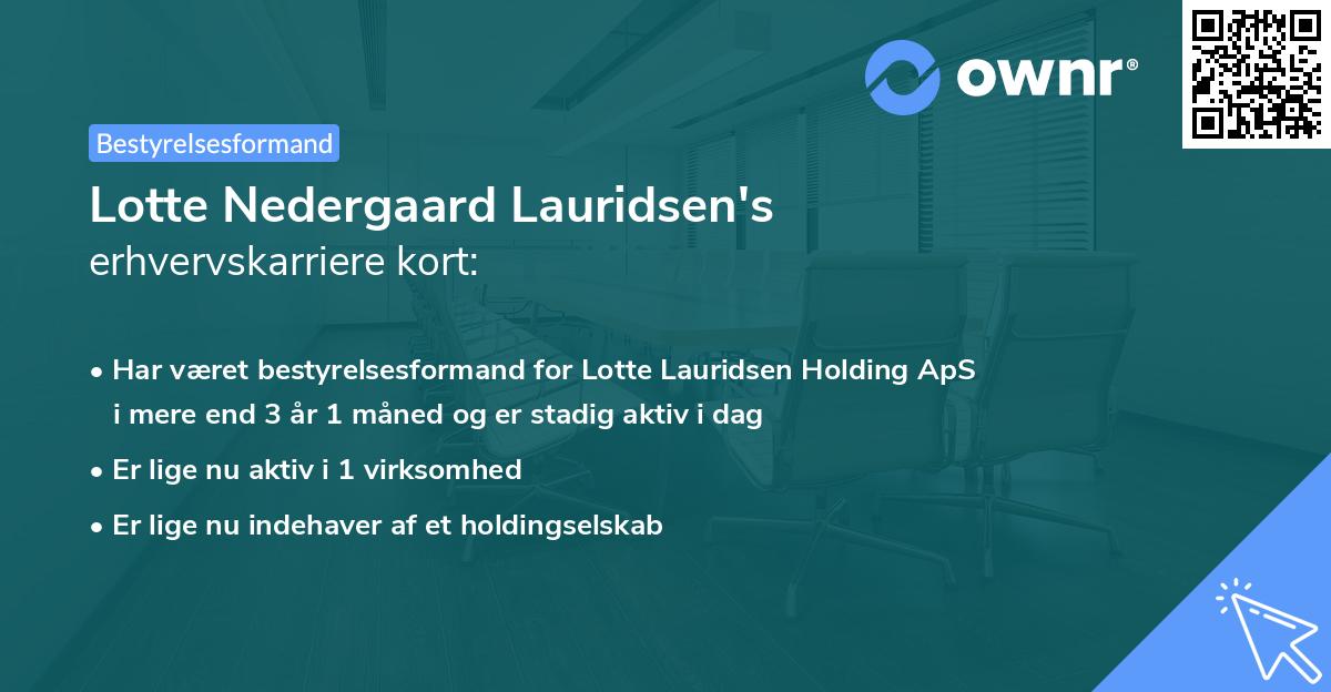 Lotte Nedergaard Lauridsen's erhvervskarriere kort