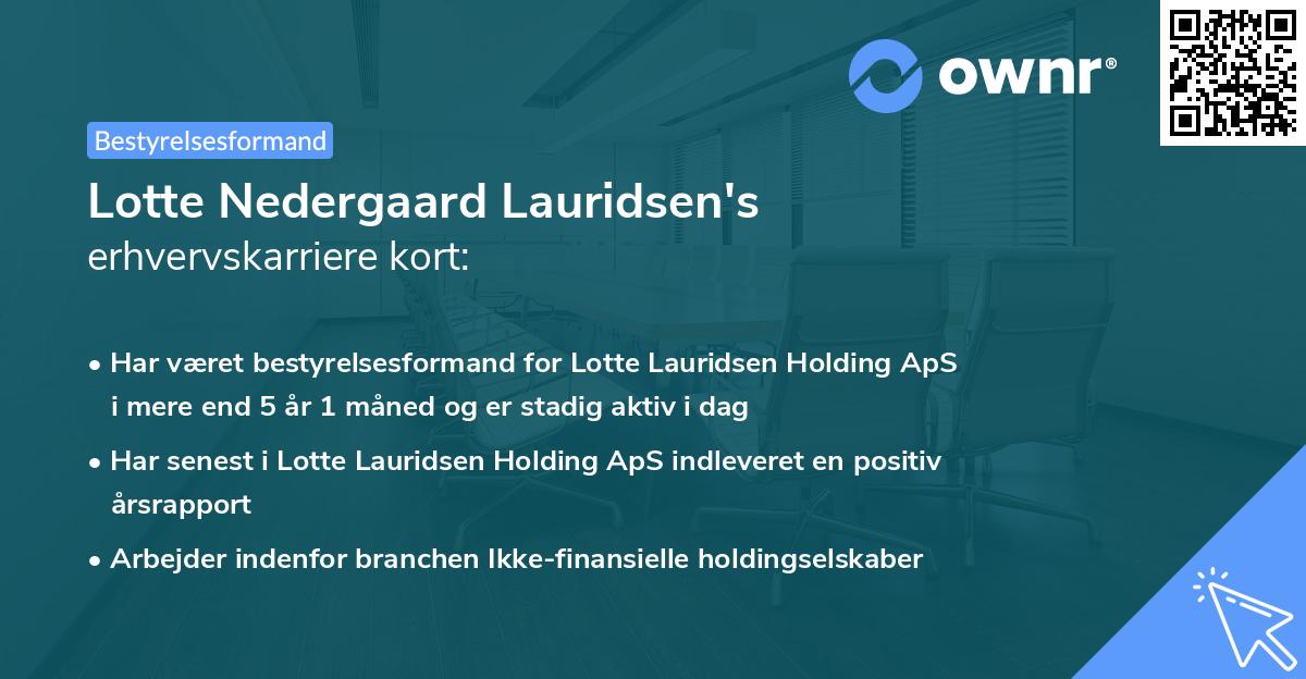 Lotte Nedergaard Lauridsen's erhvervskarriere kort