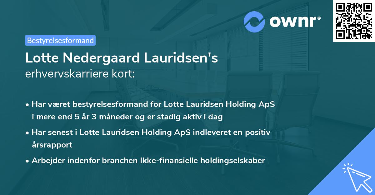 Lotte Nedergaard Lauridsen's erhvervskarriere kort