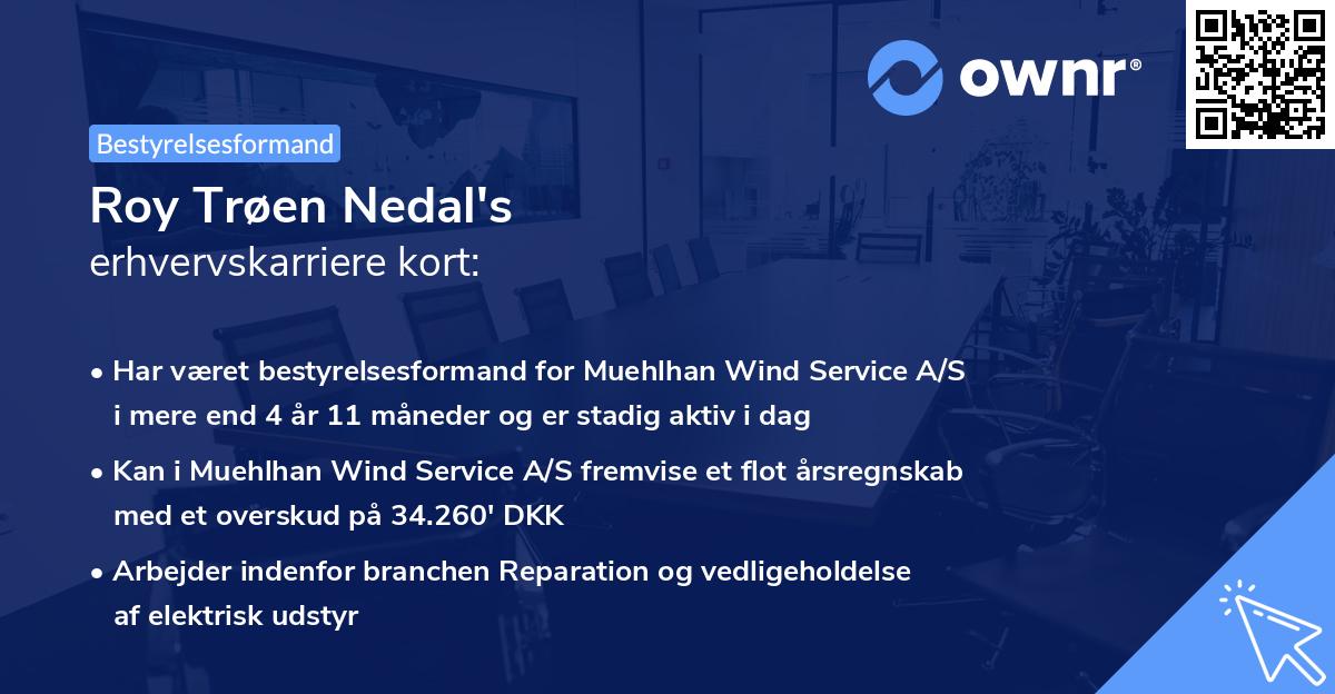 Roy Trøen Nedal's erhvervskarriere kort