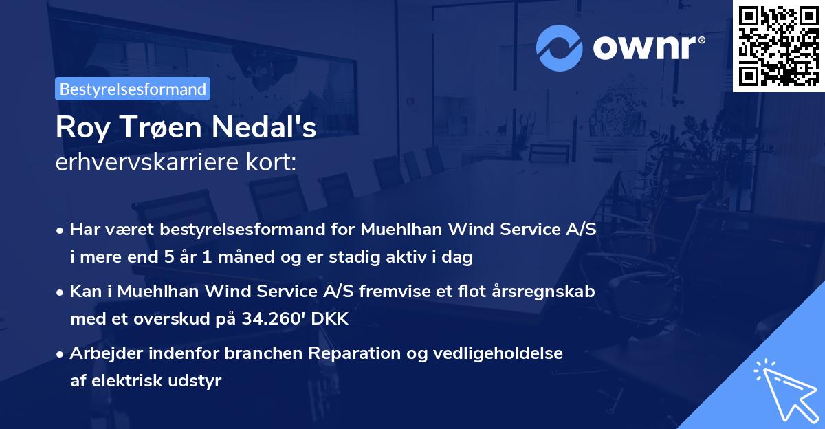 Roy Trøen Nedal's erhvervskarriere kort