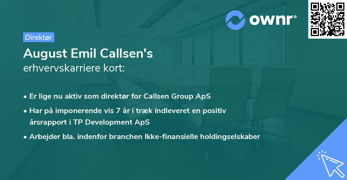 August Emil Callsen's erhvervskarriere kort
