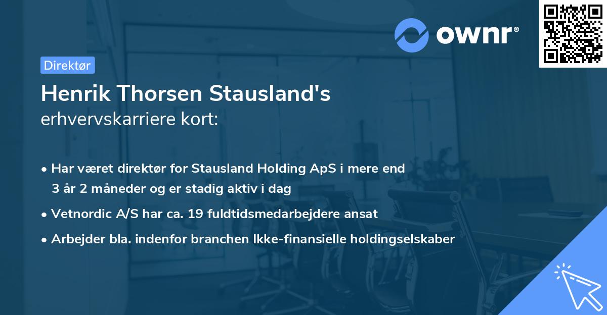 Henrik Thorsen Stausland's erhvervskarriere kort
