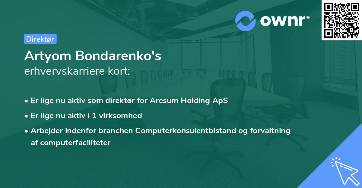 Artyom Bondarenko's erhvervskarriere kort