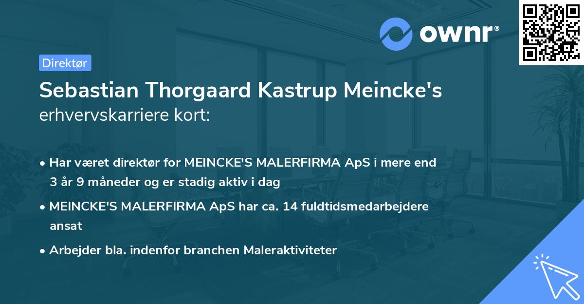 Sebastian Thorgaard Kastrup Meincke's erhvervskarriere kort
