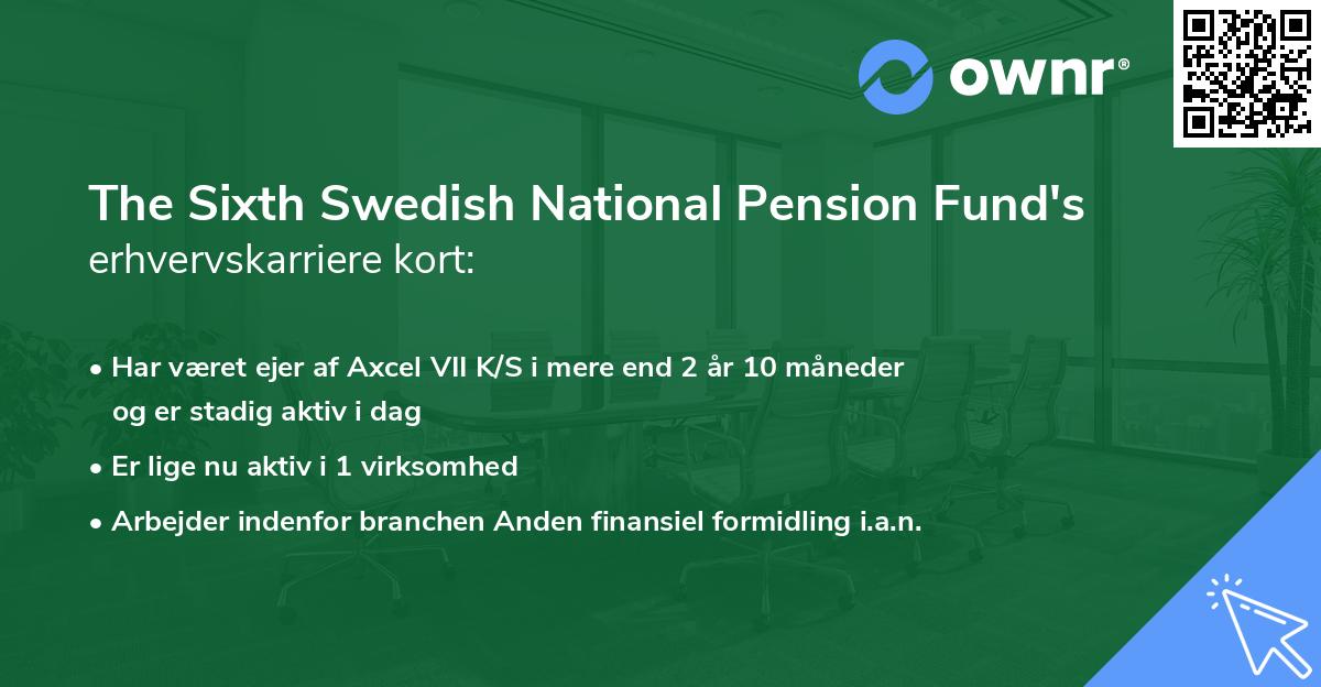 The Sixth Swedish National Pension Fund's erhvervskarriere kort