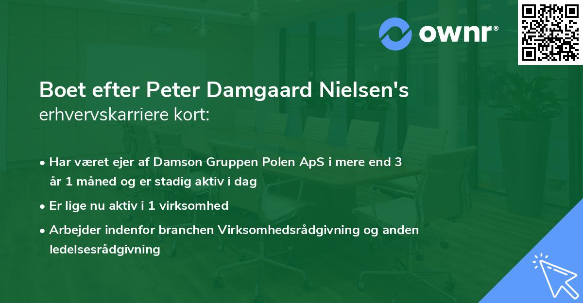 Boet efter Peter Damgaard Nielsen's erhvervskarriere kort