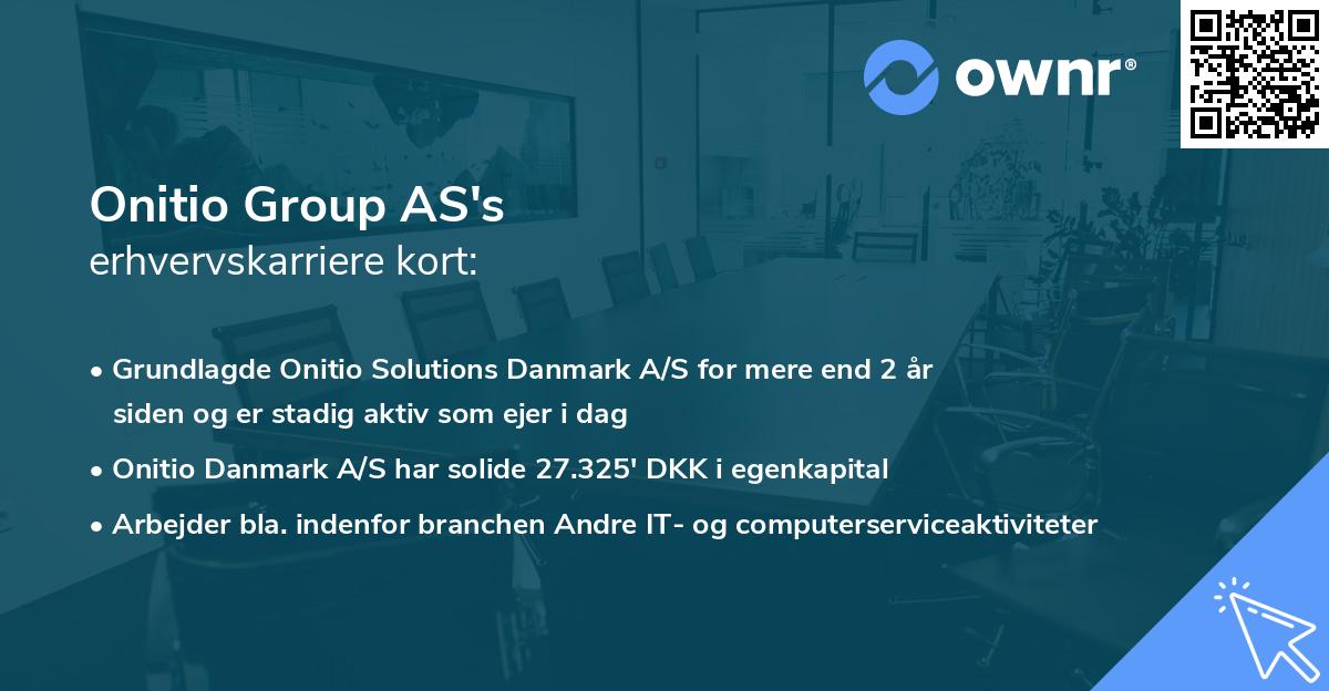 Onitio Group AS's erhvervskarriere kort