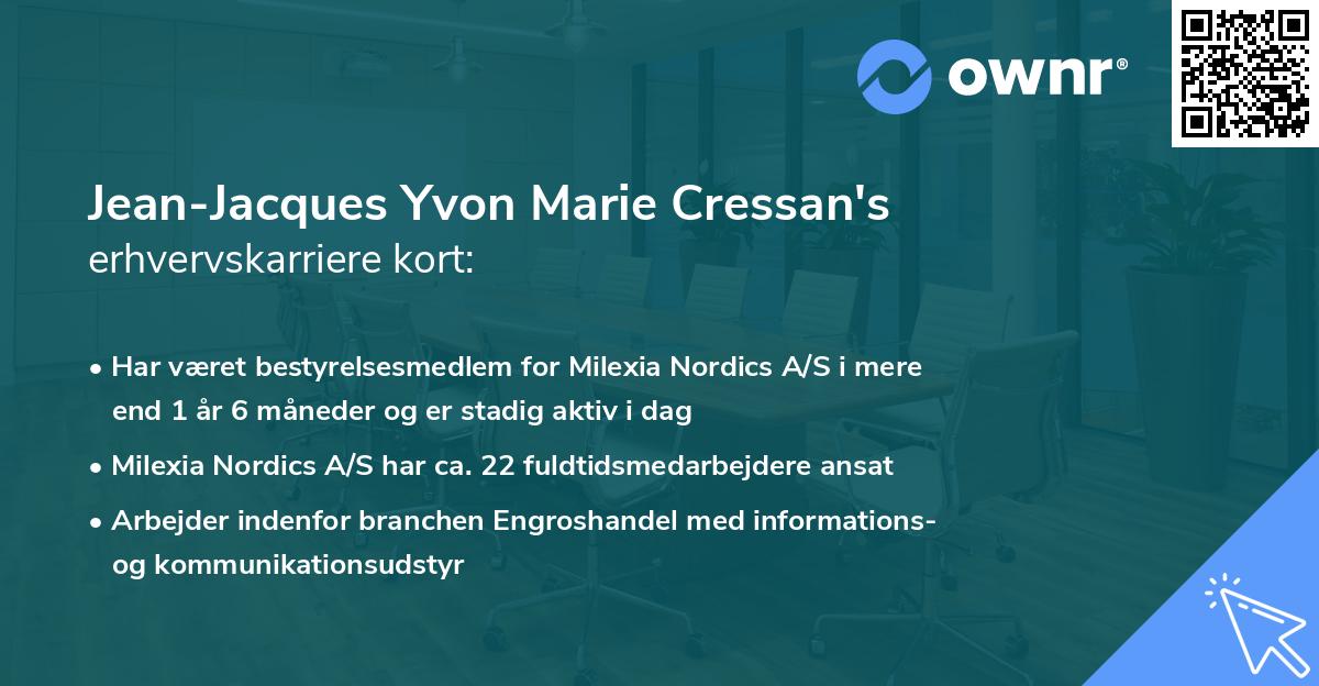 Jean-Jacques Yvon Marie Cressan's erhvervskarriere kort