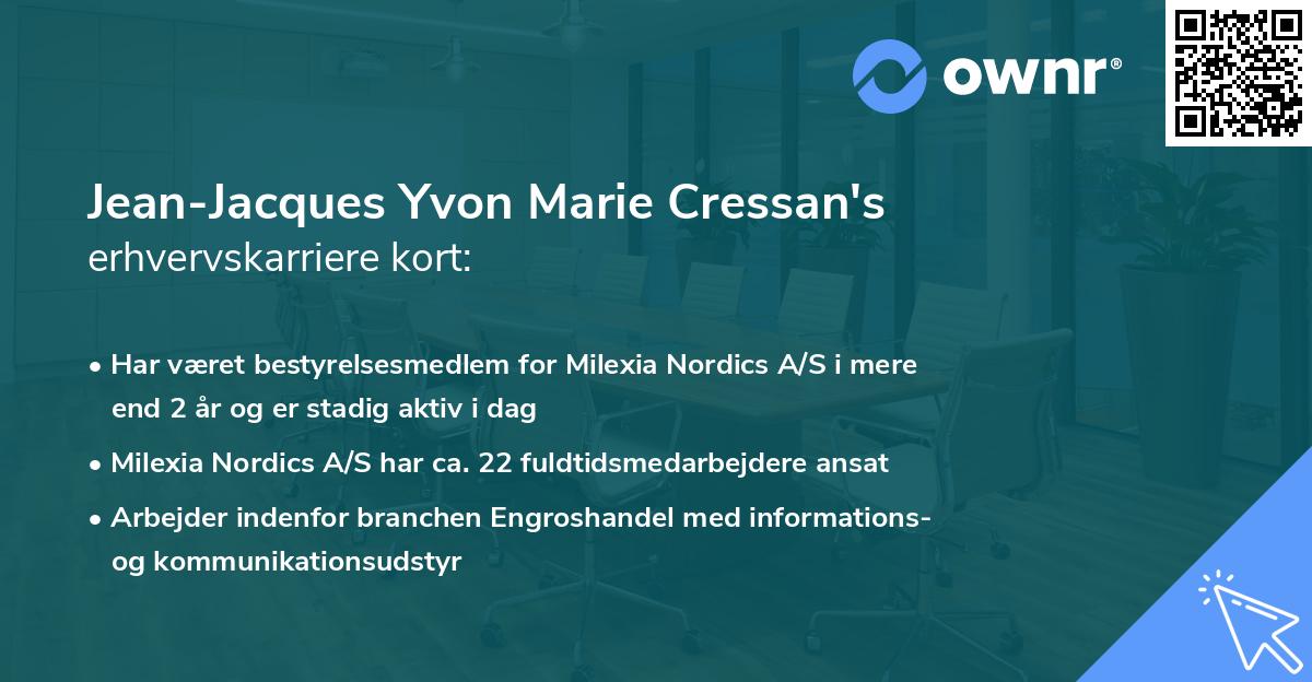 Jean-Jacques Yvon Marie Cressan's erhvervskarriere kort