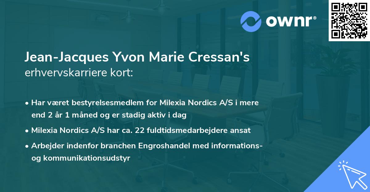 Jean-Jacques Yvon Marie Cressan's erhvervskarriere kort