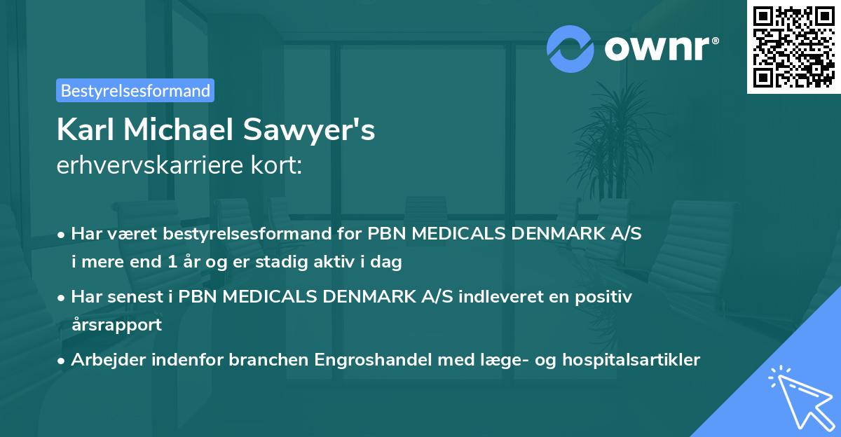 Karl Michael Sawyer's erhvervskarriere kort