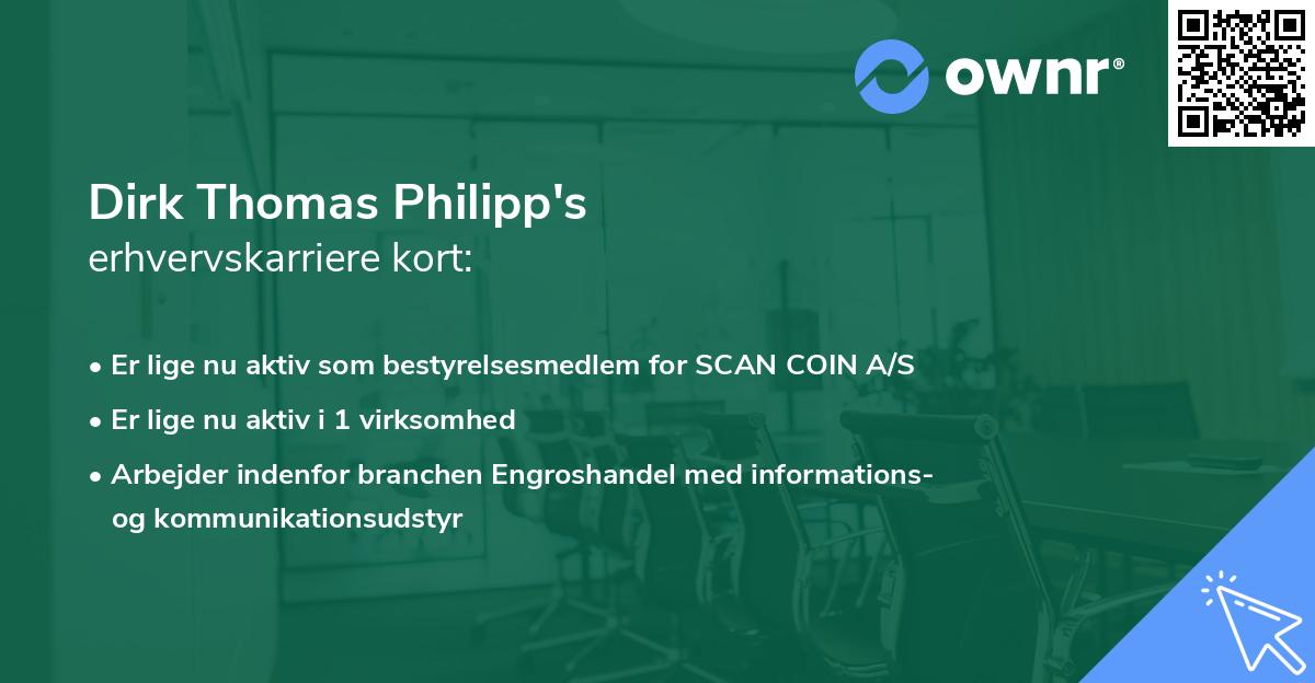Dirk Thomas Philipp's erhvervskarriere kort