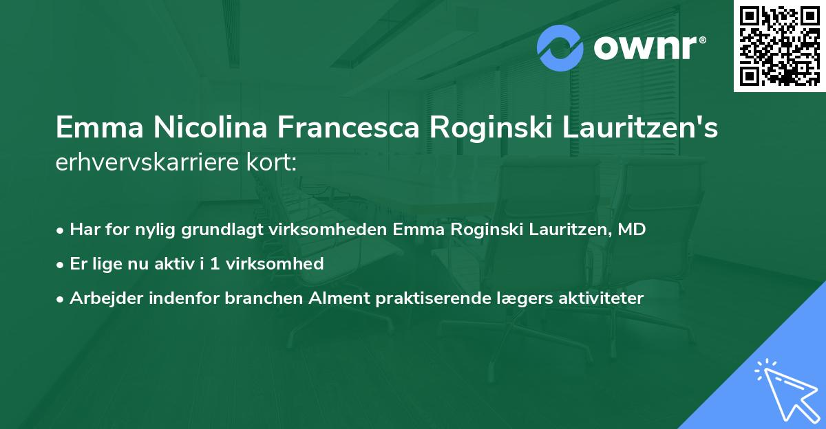 Emma Nicolina Francesca Roginski Lauritzen's erhvervskarriere kort