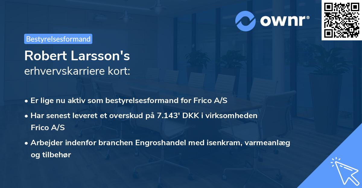 Robert Larsson's erhvervskarriere kort