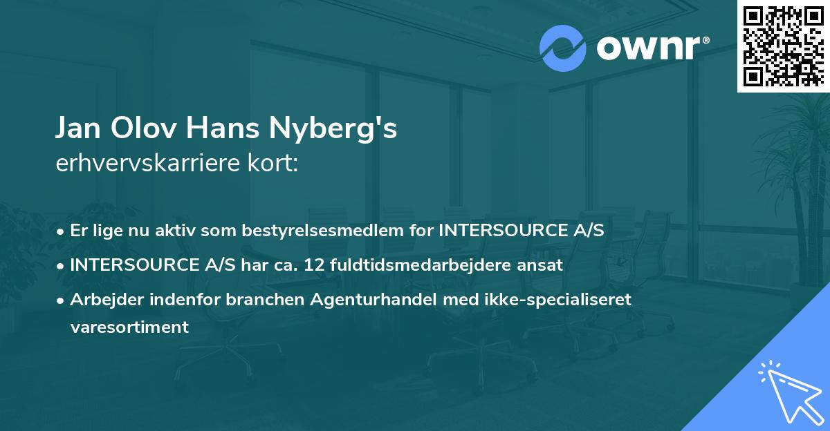 Jan Olov Hans Nyberg's erhvervskarriere kort