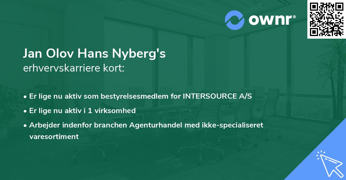 Jan Olov Hans Nyberg's erhvervskarriere kort