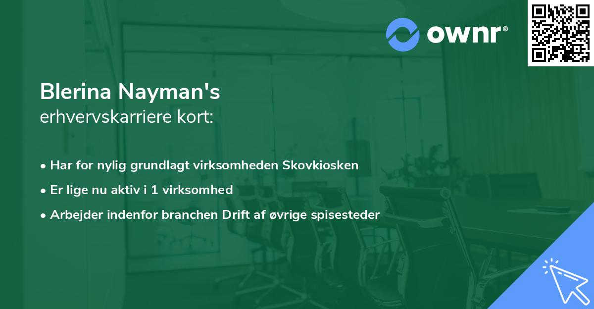 Blerina Nayman's erhvervskarriere kort