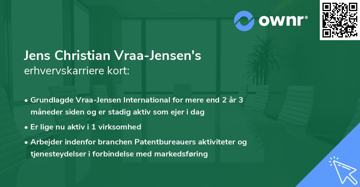 Jens Christian Vraa-Jensen's erhvervskarriere kort