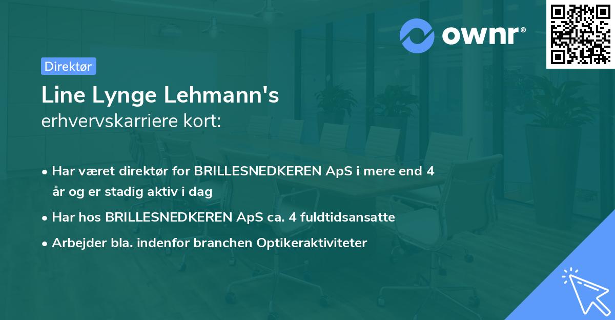 Line Lynge Lehmann's erhvervskarriere kort