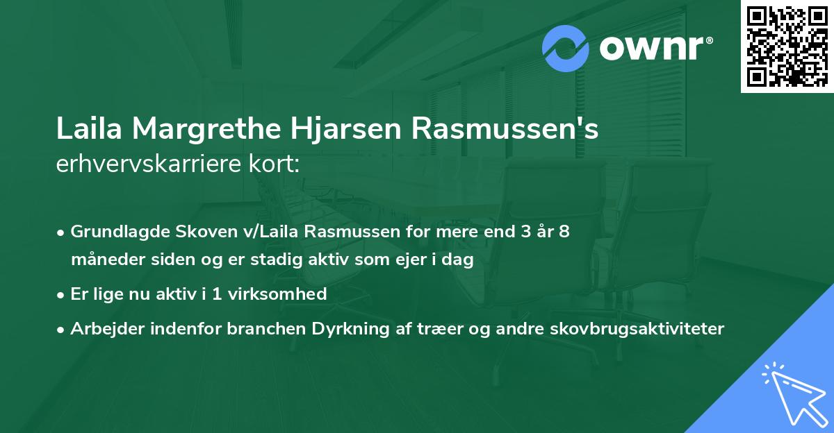 Laila Margrethe Hjarsen Rasmussen's erhvervskarriere kort