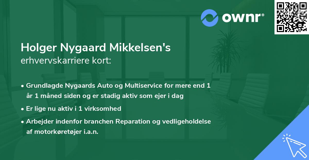 Holger Nygaard Mikkelsen's erhvervskarriere kort